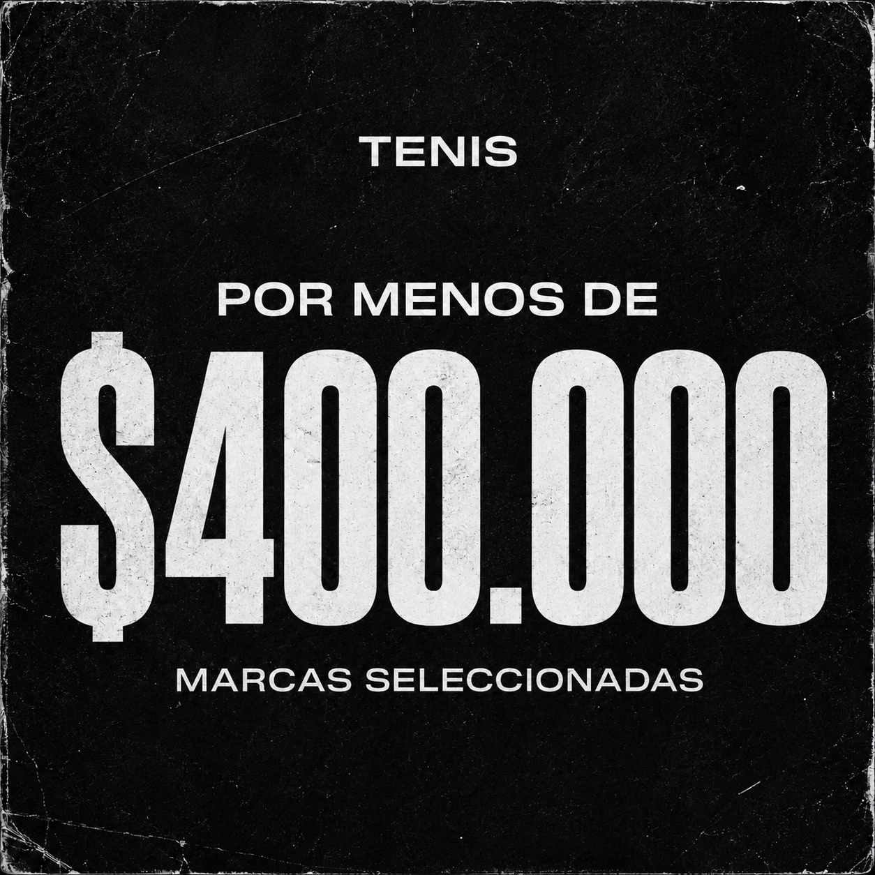 TENIS POR MENOS DE $400.000